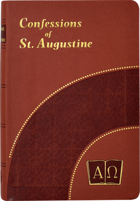 Confessions of St. Augustine - Lelen, J M (Translated by)