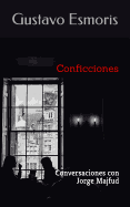 Conficciones: Conversaciones con Jorge Majfud