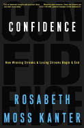 Confidence: How Winning and Losing Streaks Begin and End