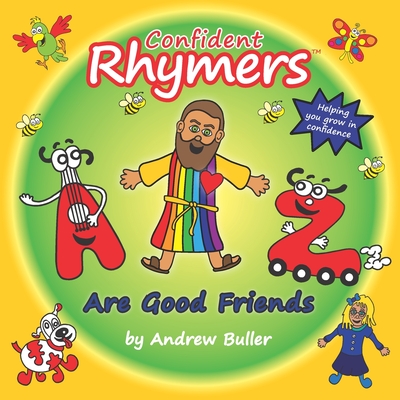 Confident Rhymers - Are Good Friends - Jennings, Lise (Contributions by), and Buller, Andrew