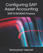 Configuring SAP Asset Accounting: SAP S/4HANA Finance