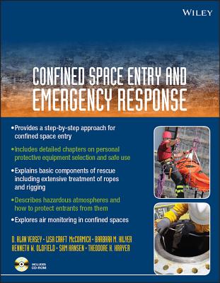 Confined Space Entry and Emergency Response - Veasey, D Alan, and Craft McCormick, Lisa, and Hilyer, Barbara M