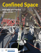 Confined Spaces: Principles and Practice