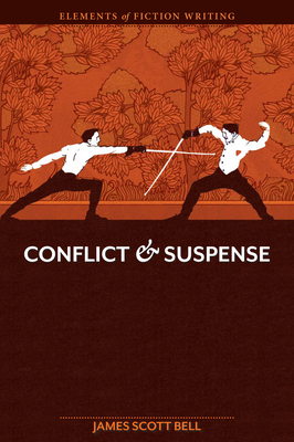 Conflict and Suspense - Bell, James Scott