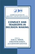 Conflict and Tradeoffs in Decision Making
