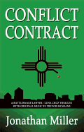 Conflict Contract: A Rattlesnake Lawyer - Luna Cruz Thriller