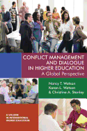 Conflict Management and Dialogue in Higher Education: A Global Perspective