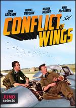 Conflict of Wings - John Eldridge