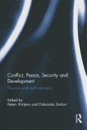 Conflict, Peace, Security and Development: Theories and Methodologies