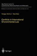 Conflicts in International Environmental Law