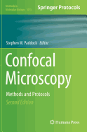 Confocal Microscopy: Methods and Protocols