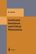 Conformal Invariance and Critical Phenomena