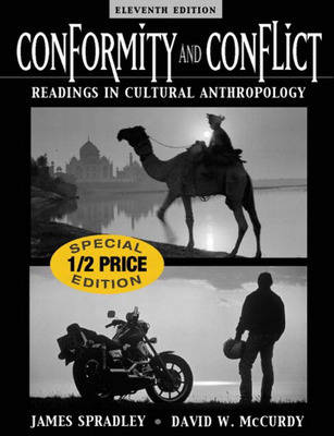 Conformity and Conflict: Readings in Cultural Anthropology - Spradley, James, and McCurdy, David W.