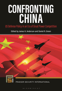 Confronting China: Us Defense Policy in an Era of Great Power Competition