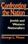 Confronting the Nation: Jewish and Western Nationalism
