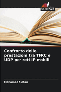Confronto delle prestazioni tra TFRC e UDP per reti IP mobili