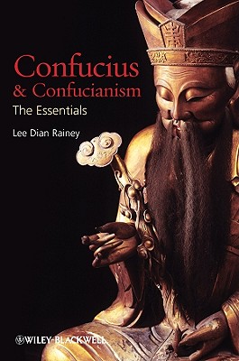 Confucius Confuncianism - Rainey, Lee Dian