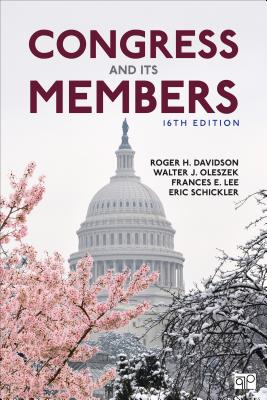 Congress and Its Members - Davidson, Roger H, and Oleszek, Walter J, and Lee, Frances E