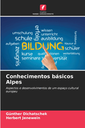 Conhecimentos bsicos Alpes