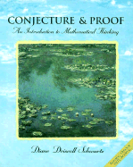 Conjecture and Proofs: An Introduction to Mathematical Thinking