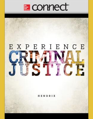 Connect Access Card for Experience Criminal Justice - Hendrix, Nicole