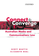 Connect and Converge: A Media and Communications Law Handbook
