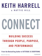 Connect: Building Success Through People, Purpose, and Performance