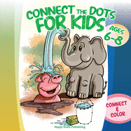 Connect the Dots for Kids ages 6-8: Connect and Color 80 puzzles! Let's start playing with 1-10 dots pictures and gradually increase up to 1-80 focusing on developing sequencing and eye-hand coordination!