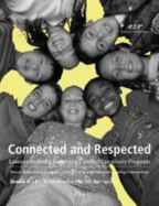 Connected and Respected: Lessons from the Resolving Conflict Creatively Program, Grades K-2