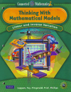 Connected Mathematics 2: Thinking with Mathematical Models: Linear and Inverse Variation