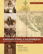 Connecting California: Selections in Early American History