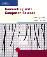Connecting with Computer Science - Ferro, David, and Anderson, Greg, and Hilton, Robert
