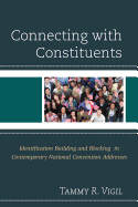 Connecting with Constituents: Identification Building and Blocking in Contemporary National Convention Addresses