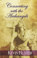 Connecting with the Archangels