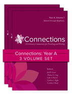 Connections: Year A, Three-Volume Set: A Lectionary Commentary for Preaching and Worship