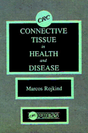 Connective Tissue in Health and Disease