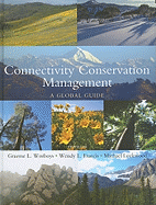 Connectivity Conservation Management: A Global Guide