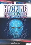 Conoce todo sobre Hacking con Ingenier?a Social. T?cnicas para hackear humanos