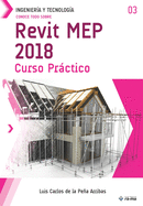 Conoce todo sobre Revit MEP 2018: Curso Prctico