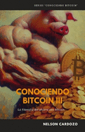 Conociendo Bitcoin III: La filosof?a del ahorro