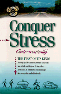 Conquer Stress... Auto-matically