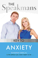 Conquering Anxiety: Stop worrying, beat stress and feel happy again