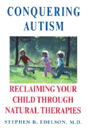 Conquering Autism: Reclaiming