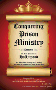Conquering Prison Ministry Presents Its Book Proposal to Hollywood