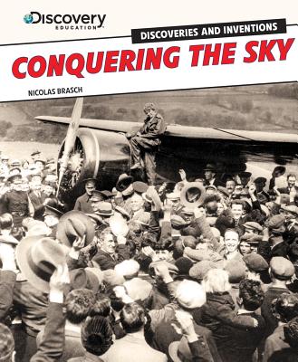 Conquering the Sky - Brasch, Nicholas