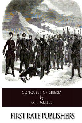 Conquest of Siberia - Muller, G F