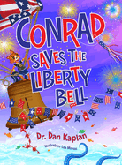 Conrad Saves The Liberty Bell