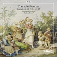 Conradin Kreutzer: Septet, Op. 62; Trio, Op. 43 - Annegret Meder (viola); Benjamin Reissenberger (clarinet); Georg Zeike (cello); Himmelpfortgrund;...
