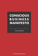 Conscious Business Manifesto