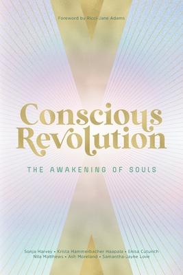 Conscious Revolution - Elizabeth, Laura (Compiled by)